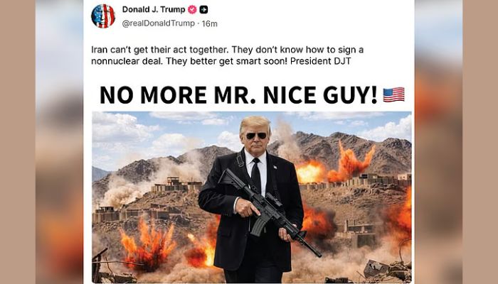 ভদ্র সাজার দিন শেষ — ট্রুথ সোশ্যালে ইরানকে ট্রাম্পের হুঁশিয়ারি 